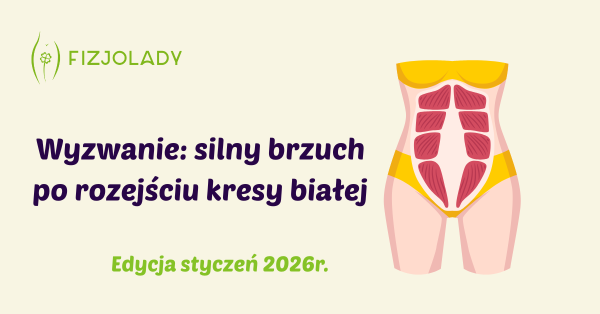 Wyzwanie: silny brzuch po rozejściu kresy białej